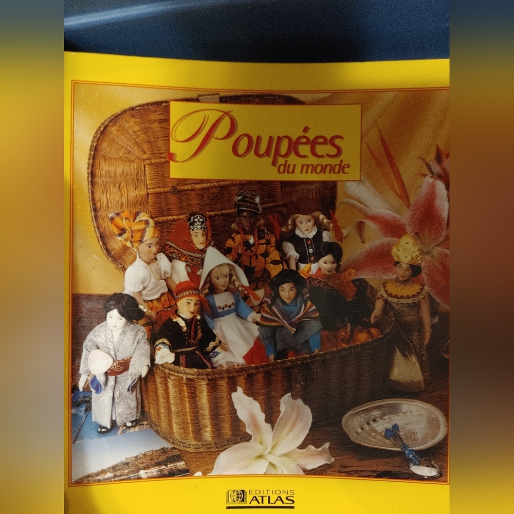 French version Atlas Edition Dolls of the world (poupee du monde)